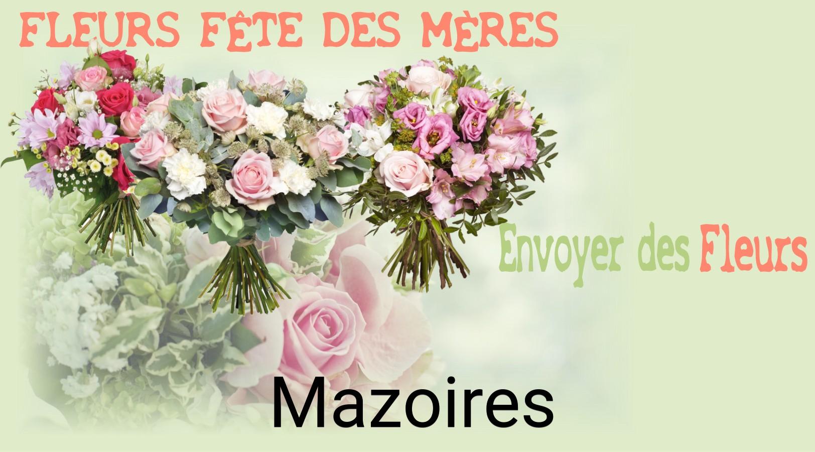 Bouquet de Fête des Mères livré à Mazoires